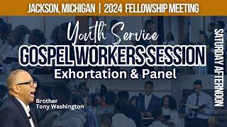 Youth Service & Gospel Workers Session | Jackson Fellowship Meeting | Saturday August 31, 2024