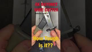 AK Bayonet Wire Cutters #shorts #short #shortsviral #shortsfeed #shortvideo #shortsvideo #shortfeed