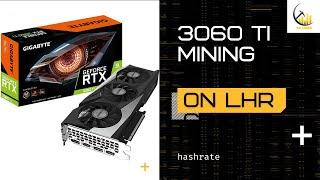 RTX 3060 TI LHR Mining Hashrate, Profitability & Overclocking 2022 | DG Miner