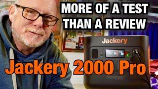 Testing The New Camping Power Bank from Jackery the Explorer 2000 PRO & Solar Saga 200 solar Panels