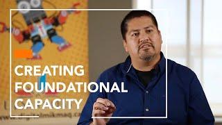 Foundational Capacity