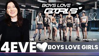 4EVE - BOYS LOVE GIRLS | Official MVReaction (ENG/THAI SUBS)