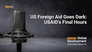 #83: US foreign aid goes dark: USAID’s final hours