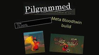 Meta Bloodtwin build (pilgrammed)