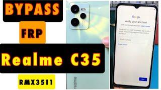 Realme C35 FRP Bypass Without PC (RMX3511)