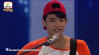 (3 YES) Judge Audition Cambodia's Got Talent - SOCHEAT CHEA