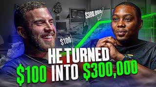 23-Year-Old Turned $100 into $300,000