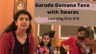 #12 Garuda Gamana Tava tutorial with Swaras|Maha Vishnu Stotram|Sirisha Kotamraju