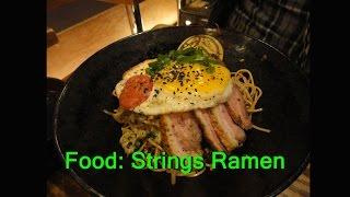 Food: Strings Ramen