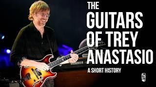 The Guitars of Trey Anastasio: A Short History