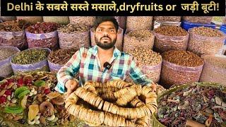 KHARI BAOLI Dry Fruits & Spice Market| 100 Years Old SECRET MASALE, Jadi Buti| Delhi Street Food