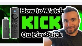 How to Watch KICK on Amazon FireStick