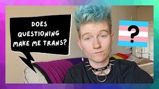 Does Questioning Your Gender Mean You're Not Cis?