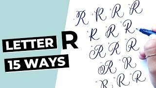 15 Ways To Write The Letter "R" in Brush Calligraphy