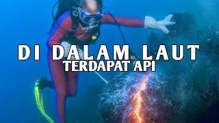 fenomena alam di dalam laut ada api