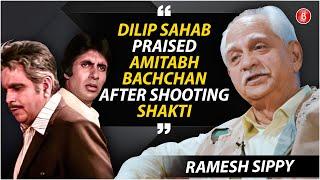 Ramesh Sippy on Dilip Kumar Praising Amitabh Bachchan After Shakti Shoot