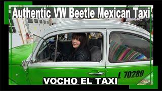 Authentic VW Beetle Mexican Taxi  - VOCHO EL TAXI - hola, ¿quiere un servicio de taxi por favor RARE