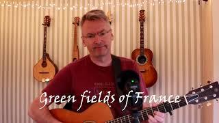 The green fields of France - Performed by: Jimmy Wistisen