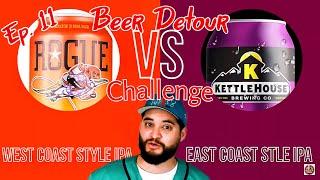 East Coast IPA VS West Coast IPA | Beer Detour | Episode 11