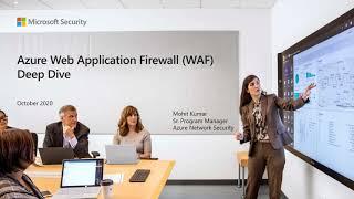 Azure Network Security webinar: Protecting your web apps with Azure Web Application Firewall (WAF)