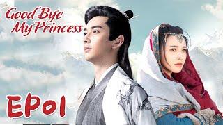 【ENG SUB】Good Bye, My Princess 01 东宫 | Chen Xingxu, Peng Xiaoran, Shawn Wei