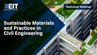 Sustainable Materials and Practices in Civil Engineering