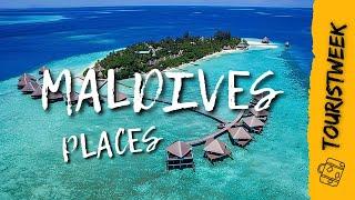 MALDIVES | 10 Places to Visit | Best Places in Maldives Travel Guide