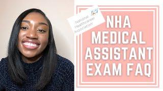 NATIONAL HEALTHCAREER ASSOCIATION MEDICAL ASSISTANT EXAM FREQUENTLY ASKED QUESTIONS