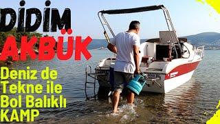 Tekneyi Didim Akbük'e Getirdik. Süpriz Balıklı Av Şaşırttı bizi. #balıkavı #süperboathippo #kamp