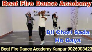 Dil Chori Sada Ho Gaya Beat Fire Dance Academy Adesh Kumar #trending #youtubeshorts #choreography