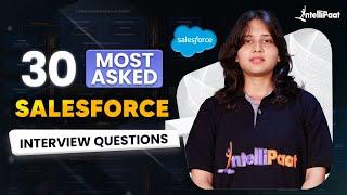 Salesforce Interview Questions and Answers | Top 30 Salesforce Interview Questions | Intellipaat