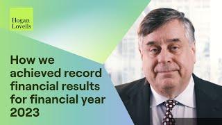 Hogan Lovells: Our year of unparalleled growth and opportunity