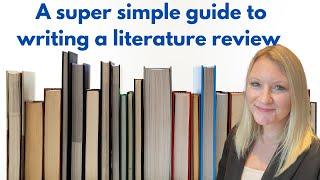 How To Write A Literature Review | Research Project Tutorial