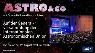 Auf der Generalversammlung der Internationalen Astronomischen Union