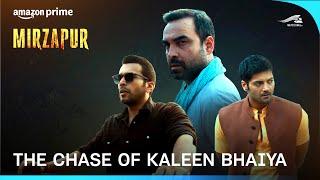 Chase of Kaleen | Mirzapur 3 | Pankaj Tripathi, Ali Fazal, Shweta Tripathi, Rasika Dugal