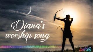  Diana, Goddess of the Hunt & the Moon [Wiccan Worship Song]