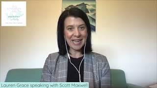 Lauren Grace Interviews Scott Maxwell for the Festival of Sound Healing