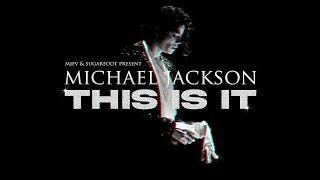 Michael Jackson: THIS IS IT - Live in Concert, 2009 | MJFV (ft. Sugarfoot)