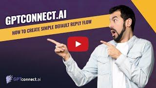 How To Create A Simple Default Reply Flow