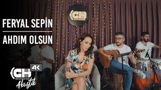 Feryal Sepin - Ahdım Olsun | Akustik