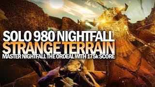 Solo 980 Nightfall The Ordeal (Master Difficulty Strange Terrain 175k+) [Destiny 2 Shadowkeep]