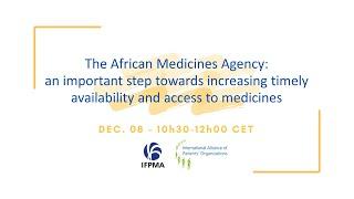 IFPMA-IAPO Webinar: The African Medicines Agency