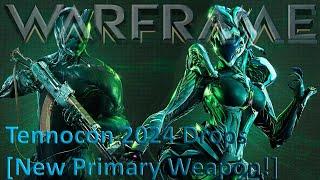 Warframe - Tennocon 2024 Drops [New Primary Weapon!]