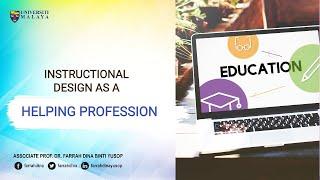 Instructional Design as a Helping Profession