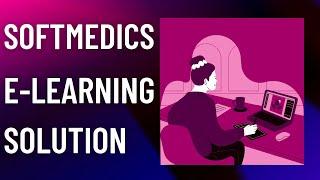 softmedic ELearning solution