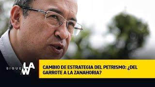 Cambio de estrategia del petrismo: ¿Del garrote a la zanahoria?