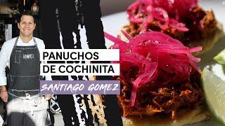 Santiago Gomez - Panuchos De Cochinita