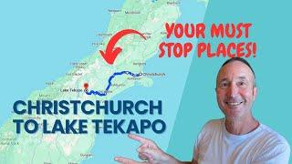 KEY Travel Tips for Christchurch to Lake Tekapo + South Island Maps