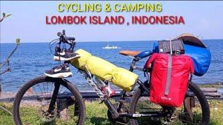 BERSEPEDA & KEMAH SENDIRIAN KELILING PULAU LOMBOK #Eps01