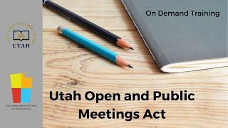 Utah Open and Public Meeting Act